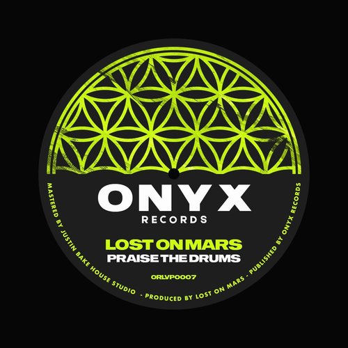 Lost On Mars - Praise The Drum [ORLVP0007]